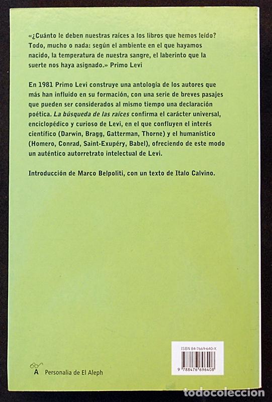 Libros de segunda mano: La b&uacute;squeda de las ra&iacute;ces - Primo Levi - El Aleph (2004) ESCASO - Foto 2