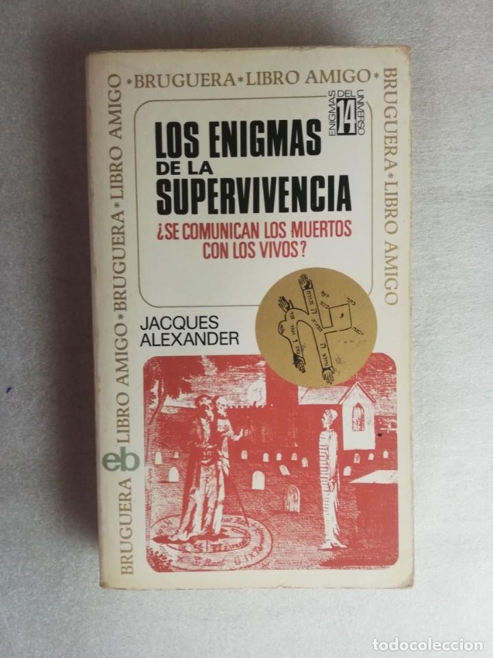Libros de segunda mano: LOS ENIGMAS DE LA SUPERVIVENCIA - JACQUES ALEXANDER - Foto 1