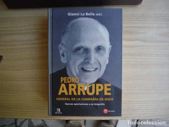 Libros de segunda mano: LA BELLA, Gianni. - PEDRO ARRUPE, GENERAL DE LA COMPA&Ntilde;&Iacute;A DE JESUS - Foto 1