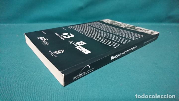 Libros de segunda mano: BURGOS DE MEMORIA, LUIS ANGEL DE LA VIUDA - Foto 2