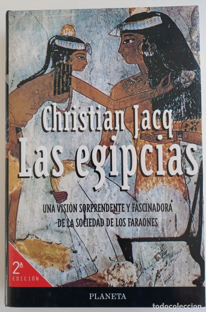 Libros de segunda mano: Las egipcias - de Christian Jacq (Autor) - Foto 1