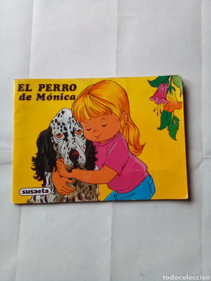 Libros de segunda mano: El perro de M&oacute;nica colecci&oacute;n horizonte susaeta 1981