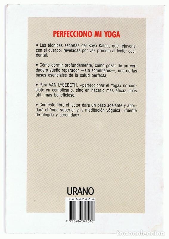 Libros de segunda mano: PERFECCIONO MI YOGA ANDR&Eacute; VAN LYSEBETH - Foto 2
