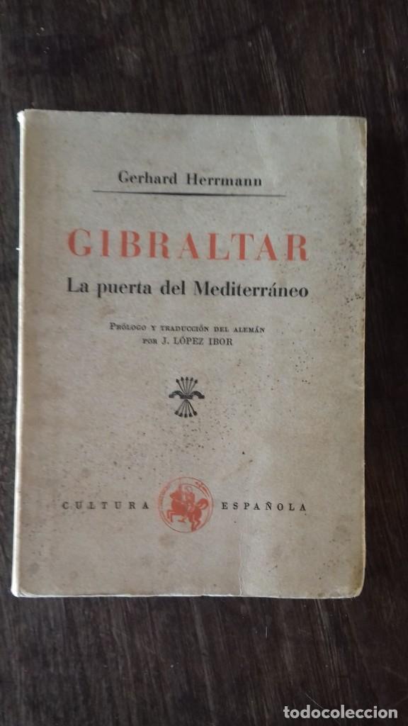Libros de segunda mano: Gerhard Herrmann. Gibraltar la puerta del Mediterr&aacute;neo.1938. - Foto 5