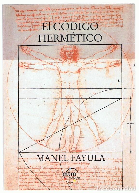 Libros de segunda mano: EL C&Oacute;DIGO HERM&Eacute;TICO MANEL FAYULA - Foto 1