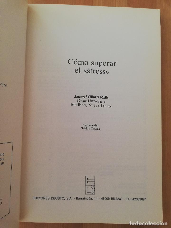 Libros de segunda mano: C&Oacute;MO SUPERAR EL STRESS (JAMES WILLARD MILLS) - Foto 2