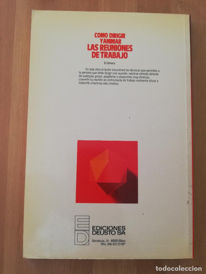 Libros de segunda mano: C&Oacute;MO DIRIGIR Y ANIMAR LAS REUNIONES DE TRABAJO (BERNARD DEMORY) - Foto 6