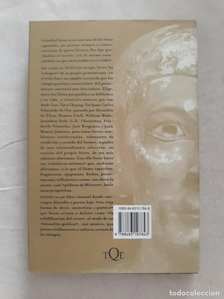 Libros de segunda mano: SERRA, CRIST&Oacute;BAL. EFIGIES - Foto 2
