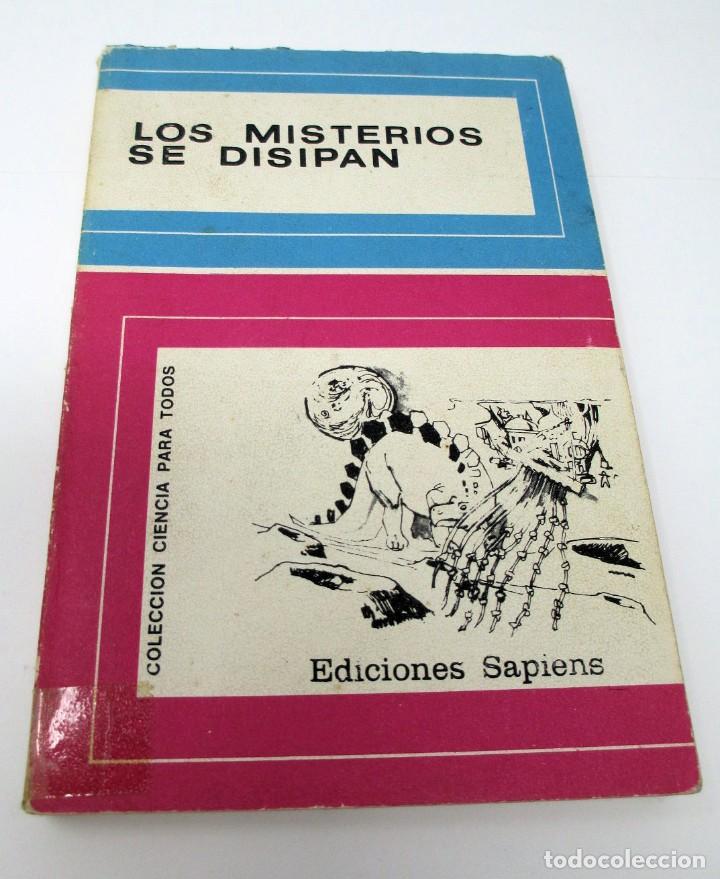 Livres d'occasion: Los Misterios se disipan (Ediciones Sapiens 1974) Libro Argentino