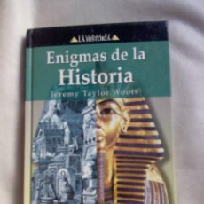 Libros de segunda mano: ENIGMAS DE LA HISTORIA / JEREMY TAYLOR WOOTS. Lote 268257749