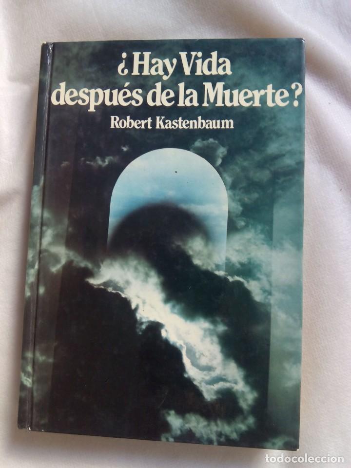 Libros de segunda mano: &iquest;HAY VIDA DESPU&Eacute;S DE LA MUERTE? / ROBERT KASTENBAUM - Foto 1