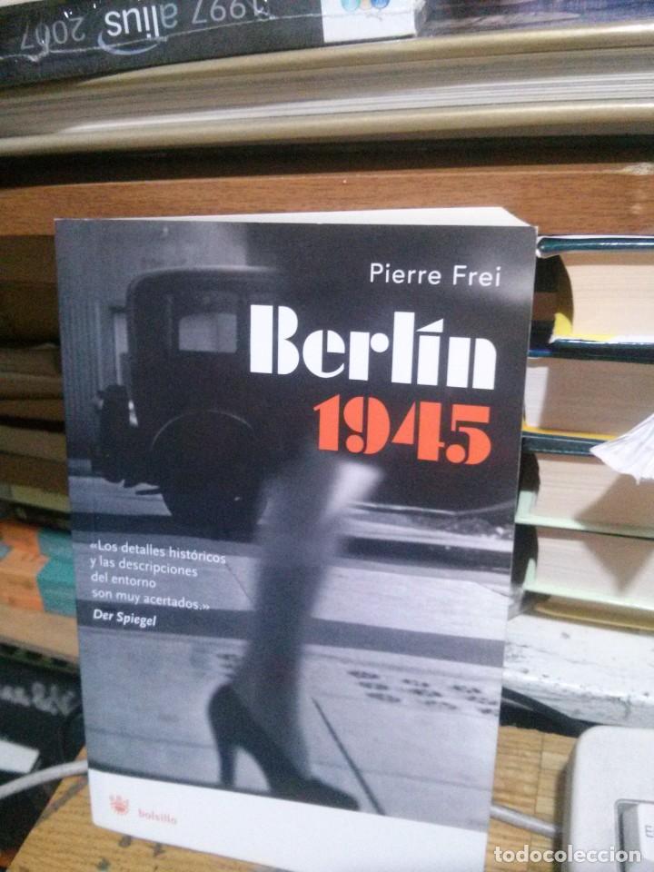 Libros de segunda mano: BERLIN 1945, PIERRE FREI, ED. RBA BOLSILLO - Foto 1