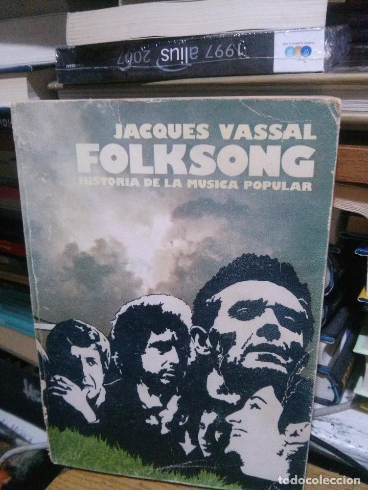 Libros de segunda mano: FOLKSONG, JACQUES VASSAL, ED. IGRECA - Foto 1
