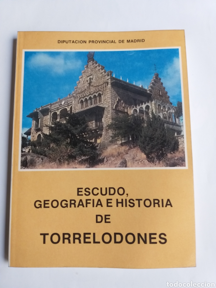 Libros de segunda mano: Escudo Geograf&iacute;a e Historia de Torrelodones . Madrid