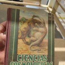 Libros de segunda mano: LIBRO CIENCIAS COSMOLÓGICAS DE TERCER CURSO - EDITORIAL LUIS VIVES -. Lote 268864274