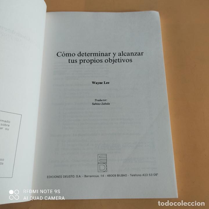 Libros de segunda mano: COMO DETERMINAR Y ALCANZAR TUS PROPIOS OBJETIVOS. AYNE LEE. 1986. EDICIONES DEUSTO. 169 PAGS. - Foto 3