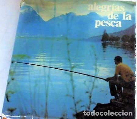 Libros de segunda mano: ALEGRIAS DE LA PESCA ... 1978 - Foto 1