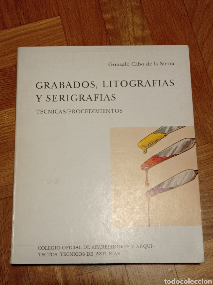 Second hand books: Grabados, litograf&iacute;as y serigraf&iacute;as. Gonzalo Cabo de la Sierra.