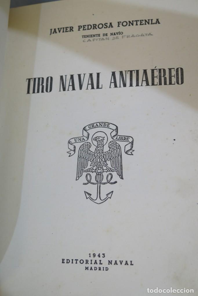 Libros de segunda mano: TIRO NAVAL ANTIA&Eacute;REO. FONTENLA - Foto 10