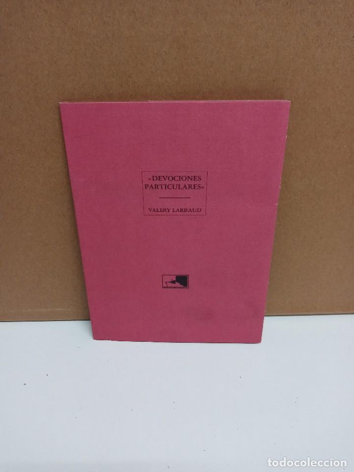 Libros de segunda mano: Valery Larbaud - Devociones particulares - Ediciones del Taller - Foto 1