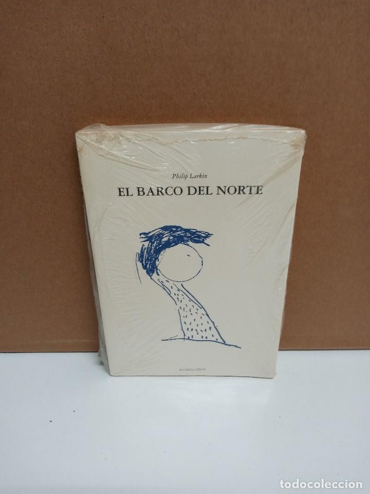 Libri di seconda mano: Phiip Larkin - El barco del norte - Acuarela libros