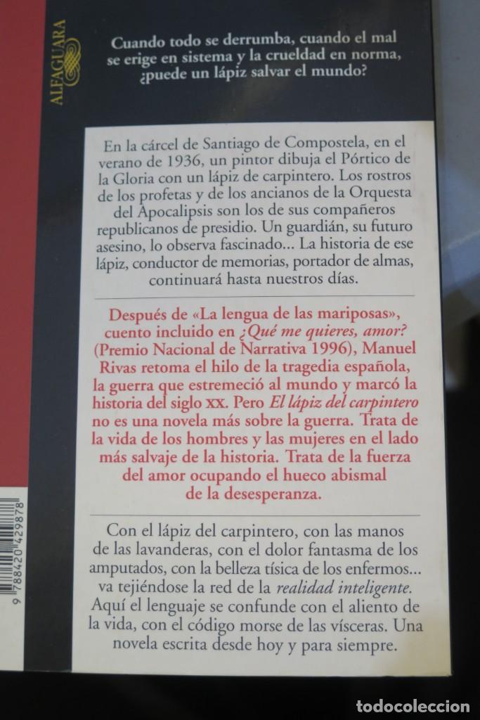 Libros de segunda mano: 1998.- EL L&Aacute;PIZ DEL CARPINTERO. MANUEL RIVAS - Foto 2