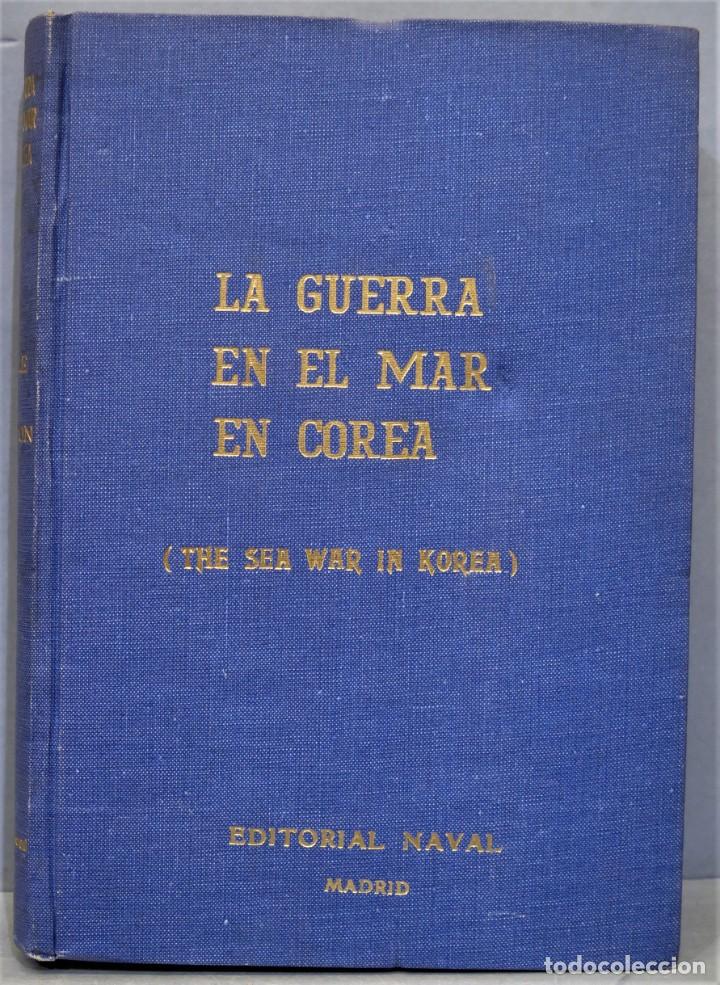Libros de segunda mano: LA GUERRA EN EL MAR DE COREA - Foto 1