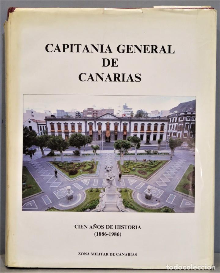 Libros de segunda mano: CAPITANIA GENERAL DE CANARIAS. CIEN A&Ntilde;OS DE HISTORIA 1886-1986