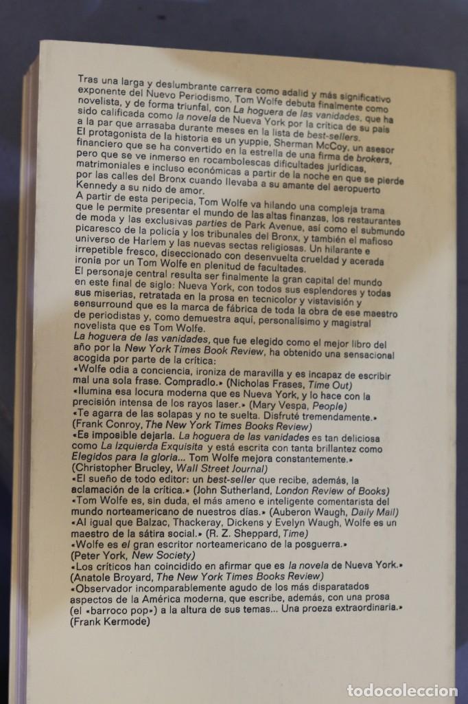 Libros de segunda mano: 1989.- LA HOGUERA DE LAS VANIDADES. WOLFE - Foto 2
