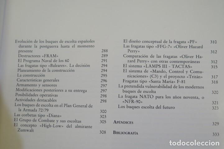 Libros de segunda mano: EL BUQUE DE ESCOLTA EN LA ARMADA ESPA&Ntilde;OLA. JESUS SALGADO ALBA. EJEMPLAR NUMERADO - Foto 6