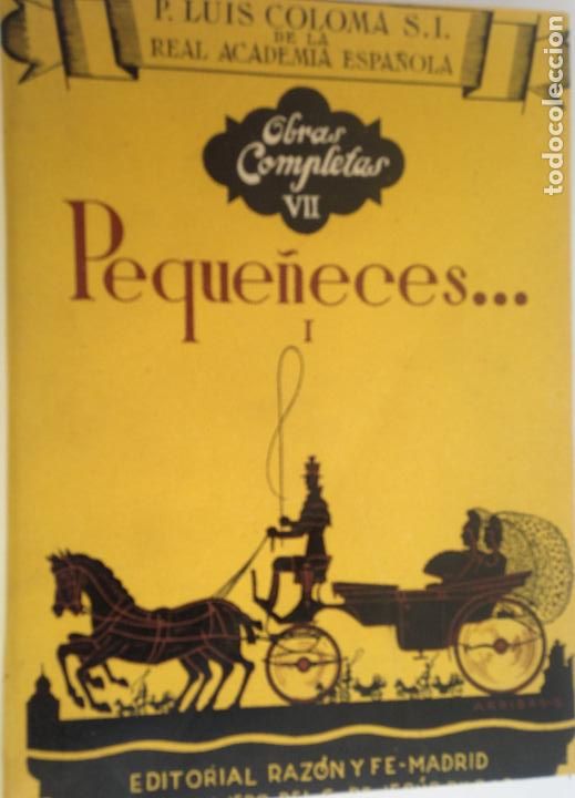 Libros de segunda mano: Peque&ntilde;eces Volum VII - Luis Coloma - Foto 1