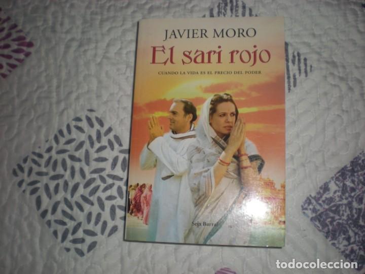 El sari rojo;Javier Moro;Seix Barral;2008