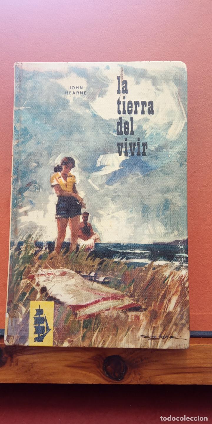 Libros de segunda mano: LA TIERRA DEL VIVIR. JOHN HEARNE. EDITORIAL VERGARA - Foto 1