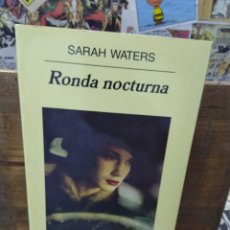 Libros de segunda mano: RONDA NOCTURNA . SARAH WATERS.. Lote 269296113