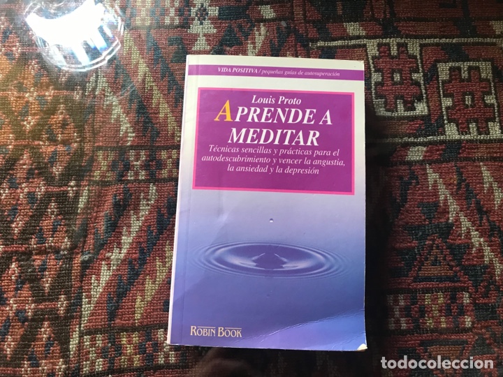 Libros de segunda mano: Aprender a meditar. Louis Proto - Foto 1