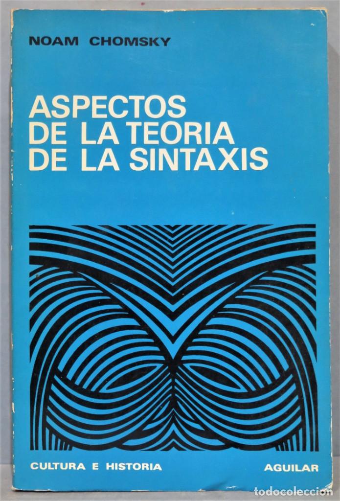 Libros de segunda mano: ASPECTOS DE LA TEORIA DE LA SINTAXIS. NOAM CHOMSKY - Foto 1