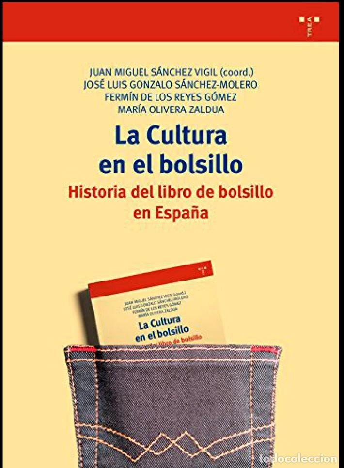 La cultura en el bolsillo. Historia del libro de bolsillo en