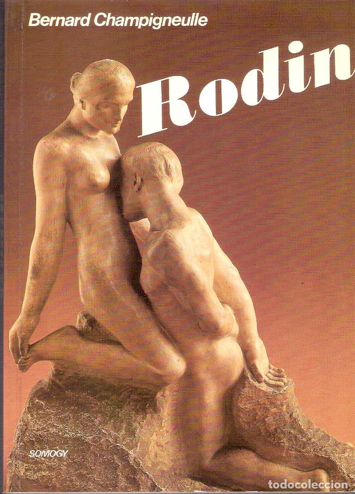 Libros de segunda mano: RODIN - BERNARD CHAMPIGNEULLE - Foto 1