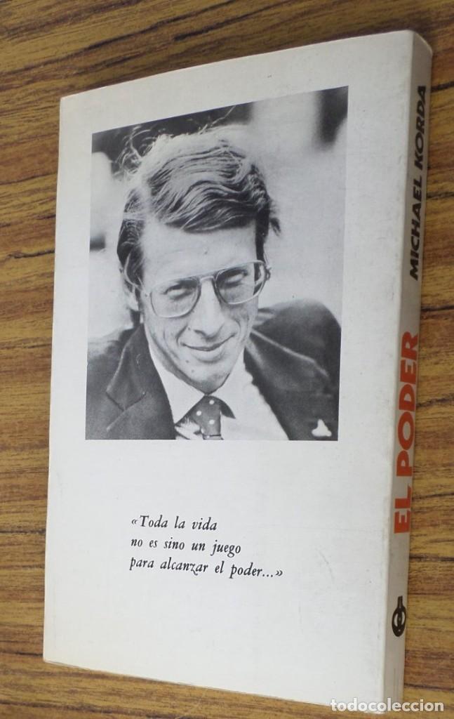 Libros de segunda mano: EL PODER - Como obtenerlo y como emplearlo - Michael Korda - Foto 2