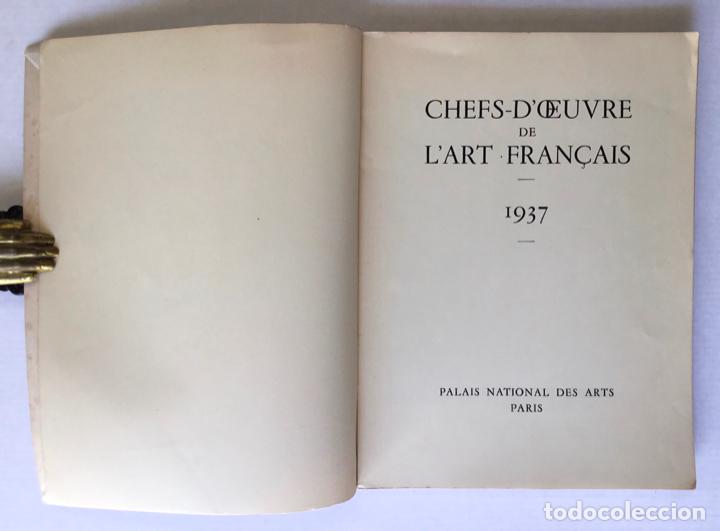 Libros de segunda mano: CHEFS-D�OEUVRE DE L�ART FRAN&Ccedil;AIS. 1937. - Foto 2