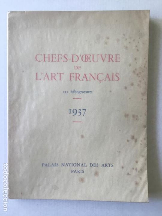 Libros de segunda mano: CHEFS-D�OEUVRE DE L�ART FRAN&Ccedil;AIS. 1937. - Foto 1