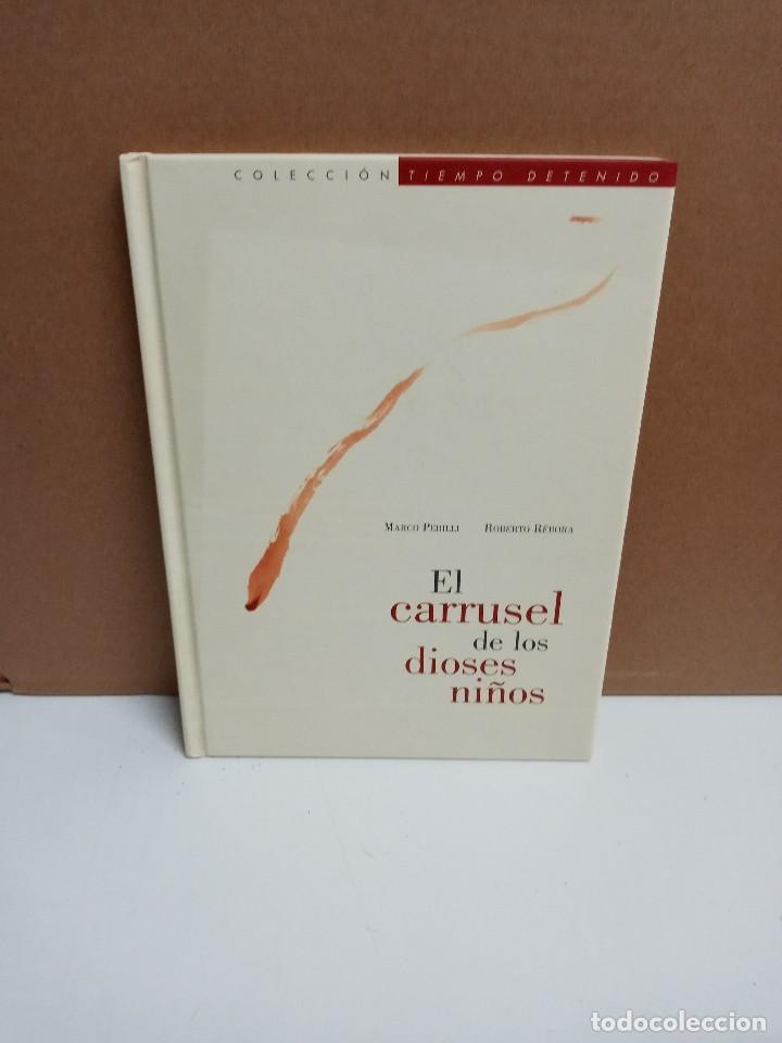 Libros de segunda mano: Marco Perilli / Roberto R&eacute;bora - En carrusel de los dioses ni&ntilde;os - Artes de M&eacute;xico