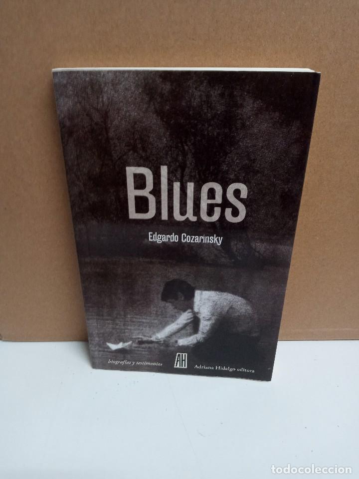Libros de segunda mano: Edgardo Cozarinsky - Blues - Adriana Hidalgo editora - Foto 1