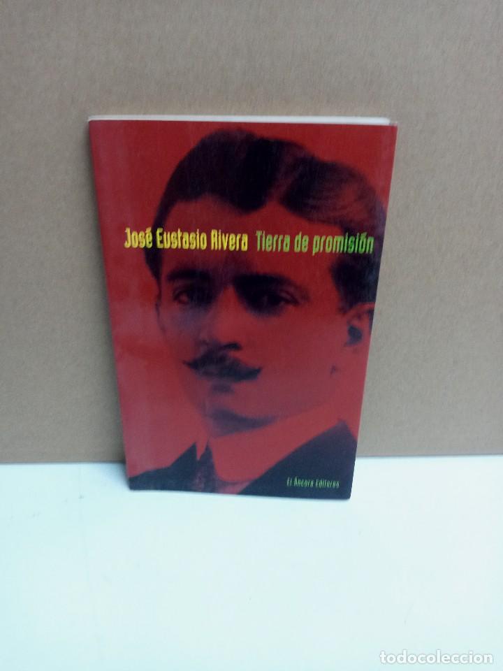 Libros de segunda mano: Jos&eacute; Eustasio Rivera - Tierra de promisi&oacute;n - El &Aacute;ncora Editores - Foto 1