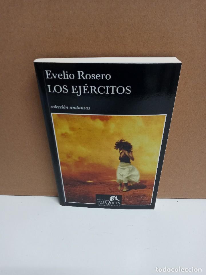 Libros de segunda mano: Evelio Rosero - Los ej&eacute;rcitos - Tusquets - Foto 1