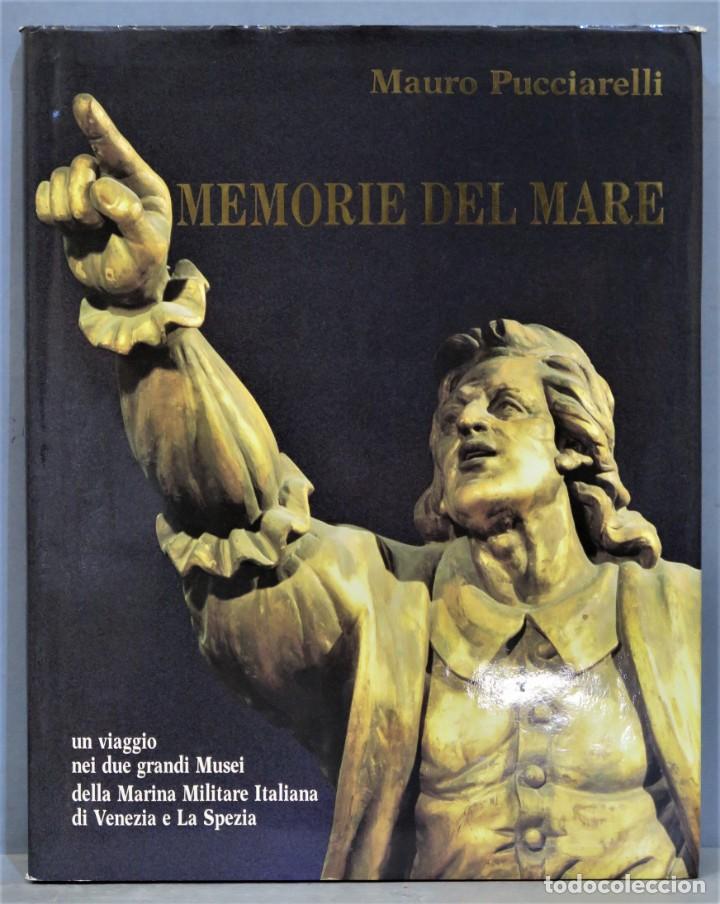 Libros de segunda mano: MEMORIE DEL MARE. PUCCIARELLI - Foto 1