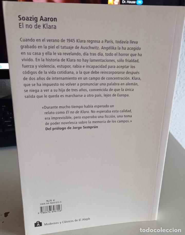 Libros de segunda mano: EL NO DE KLARA - AARON, SOAZIG / ESCASO - Foto 2
