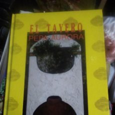 Libros de segunda mano: EL TAYERO. PEPA AURORA. EDIRCA ESCOLAR. Lote 269743758