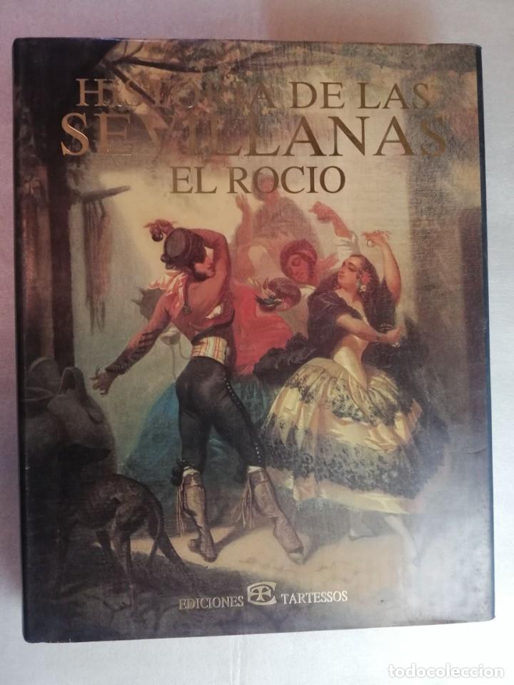 Libros de segunda mano: HISTORIA DE LAS SEVILLANAS - EDICIONES TARTESSOS - Foto 1