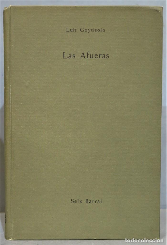 Libros de segunda mano: 1962.- LAS AFUERAS. GOYTISOLO - Foto 1